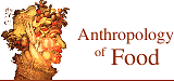 Anthropology of food