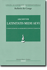 Archivum latinitatis medii aevi : Bulletin Du Cange - ALMA