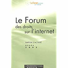 Forum des droits sur l'internet : rapport d'activité