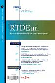 RTD eur. : revue trimestrielle de droit européen