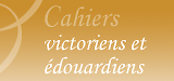 Cahiers victoriens et édouardiens