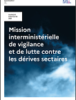 Mission interministérielle de vigilance et de lutte contre les dérives sectaires : Rapport au Premier ministre