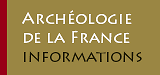 Archéologie de la France - Informations