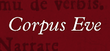 Corpus Eve : émergence du vernaculaire en Europe