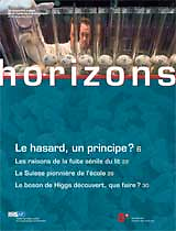 Horizons : Magazine suisse de la recherche = Horizonte : Schweizericher National fonds zur Fürderung der wissenschaftlichen Forschung