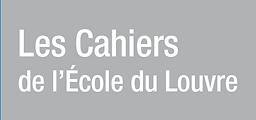 Cahiers de l'École du Louvre