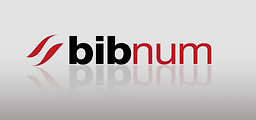 BibNum : textes fondateurs analysés par des scientifiques d'aujourd'hui