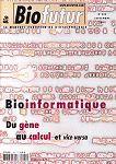 Biofutur  : le mensuel européen de biotechnologie