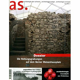 Archäologie der Schweiz = Archéologie suisse = Archeologia svizzera