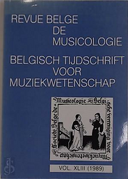 Revue belge de musicologie = Belgisch tijdschrift voor muziekwetenschap