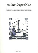 Troianalexandrina  : anuario sobre Literatura Medieval de Materia Clásica  : yearbook of Classical Material in Medieval Literature
