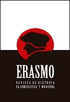 Erasmo. Revista de Historia Bajomedieval y Moderna