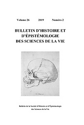 Bulletin d'histoire et d'épistémologie des sciences de la vie