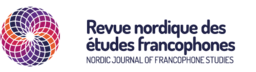 Nordic Journal of Francophone Studies = Revue nordique des études francophones
