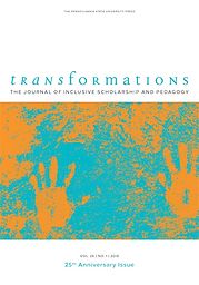 Transformations: the Journal of Inclusive Scholarship and Pedagogy