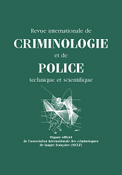 Revue internationale de criminologie et de police technique et scientifique