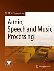 EURASIP Journal on Audio, Speech and Music Processing