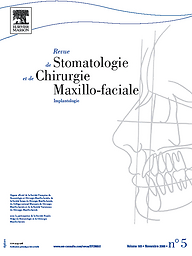 Revue de stomatologie et de chirurgie maxillo-faciale