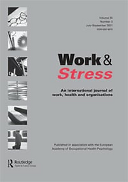 Work and stress : an International Journal of Work, Health & Organisations
