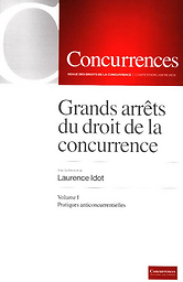 Concurrences Competition law journal : revue des droits de la concurrence