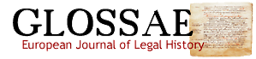 Glossae : european journal of legal history