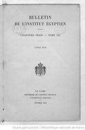 Bulletin de l'Institut d'Egypte = Maǧallaẗ Al-Maǧmaʿ Al-ʿilmī Al-Miṣrī