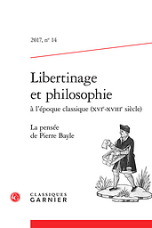 Libertinage et philosophie à l'époque classique (XVIe-XVIIIe siècle)
