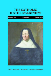 Catholic historical review : for the study of the Church history of the United States