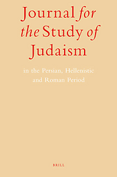 Journal for the study of Judaism in the Persian, Hellenistic and Roman period