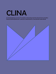 Clina : revista  interdisciplinaria de traducción interpretación y comunicación intercultural