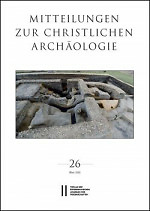 Mitteilungen zur Christlichen Archäologie