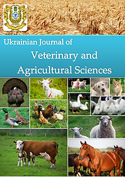 Ukrainian Journal of Veterinary and Agricultural Sciences