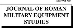 Journal of Roman military equipment studies : dedicated to the study or the weapons, armour and military fittings of the armies and enemies of Rome and Byzantium