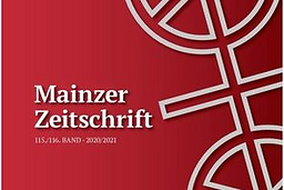 Mainzer Zeitschrift : Mittelrheinisches Jahrbuch Für Archäologie, Kunst und Geschichte