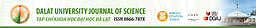 Dalat University Journal of Science = Tạp chí Khoa học Đại học Đà Lạt
