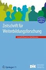Zeitschrift für Weiterbildungsforschung - Report = Journal for Research on Adult Education