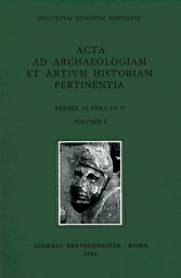 Acta ad archaeologiam et artium historiam pertinentia. Series altera in 8