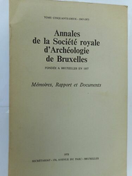 Annales de la Société royale d'archéologie de Bruxelles