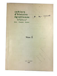 Cahiers d'histoire égyptienne : histoire, ethnographie, documents = كراسات التاريخ المصري (Kurāsāt al-Tārīẖ al-Miṣrī)