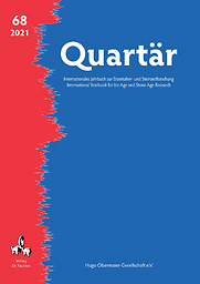Quartär - Internationales Jahrbuch zur Erforschung des Eiszeitalters und der Steinzeit