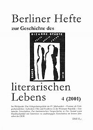 Berliner Hefte zur Geschichte des literarischen Lebens