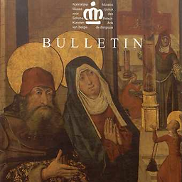 Bulletin van de Koninklijke Musea voor kunst en geschiedenis = Bulletin des Musées royaux d'Art et d'Histoire