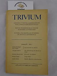 Trivium : Schweizerische Vierteljahresschrift für Literaturwissenschaft und Stilkritik (Zürich)
