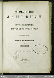 Weimarisches Jahrbuch für deutsche Sprache, Litteratur und Kunst