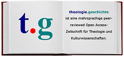 Theologie. Geschichte : Zeitschrift für Theologie und Kulturgeschichte