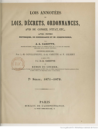Lois annotées ou Lois, décrets, ordonnances, avis du Conseil d'Etat