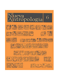 Nueva antropología. Revista de Ciencias Sociales