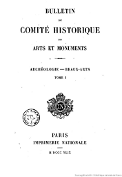Bulletin du Comité historique des arts et monuments