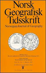 Norsk geografisk tidsskrift = Norwegian Journal of Geography