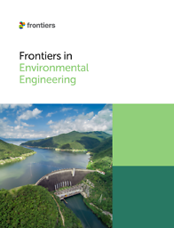 Frontiers in environmental engineering